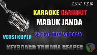 Karaoke Mabuk Judi Koplo Palapa Koplo